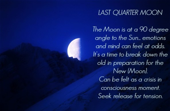 last-quarter-moon-advice